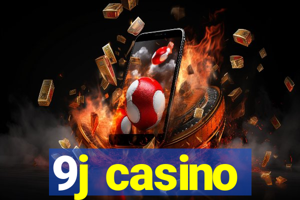 9j casino